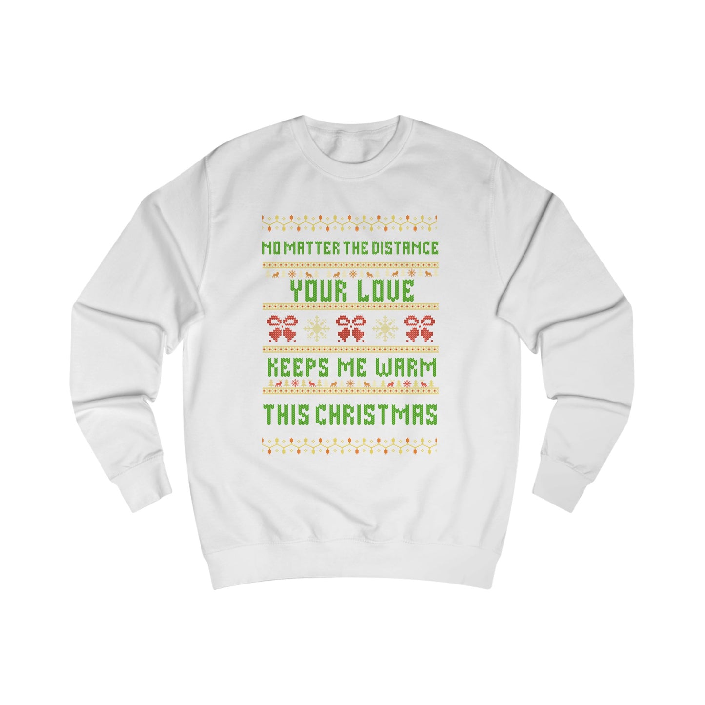 Missing you this Christmas! Unisex Slim fit Sweatshirt